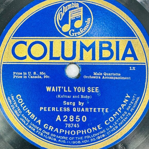 Peerless Quartette Wait'll You See 10in Shellac 78 RPM Columbia A2850 - Picture 2 of 4